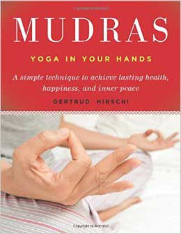 Mudras Book: Hand Positions for Energy and Calm
